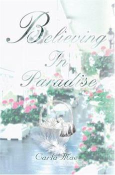 Paperback Believing In Paradise Book