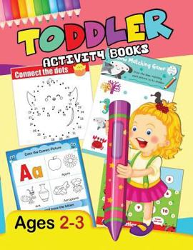 Paperback Toddler Activity Books: Preschool Activity Ages 2-3 Fun Early Learning Workbook Book