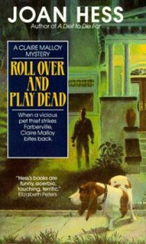 Roll Over and Play Dead - Book #6 of the Claire Malloy