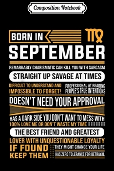 Composition Notebook: Born In September For King Virgo Libra Birthday Gift Journal/Notebook Blank Lined Ruled 6x9 100 Pages