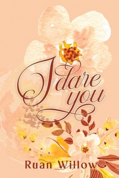 I Dare You: The Saturday Challenge (The Sex Challenge Series, A Day of Play)