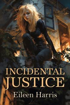 Paperback Incidental Justice Book