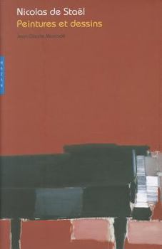 Hardcover Nicolas de Staël. Peintures Et Dessins [French] Book