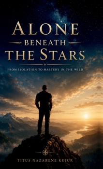 Alone Beneath the Stars
