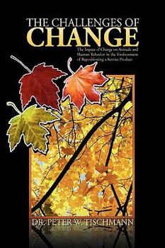 Paperback The Challenges of Change Book