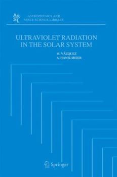 Paperback Ultraviolet Radiation in the Solar System Book