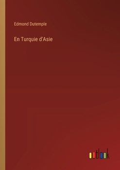 Paperback En Turquie d'Asie [French] Book