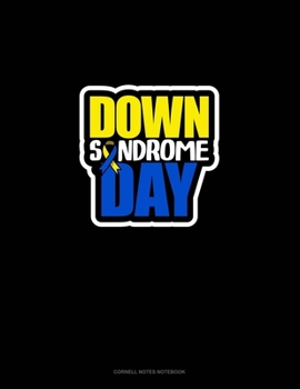 Paperback Down Syndrome Day: Cornell Notes Notebook Book