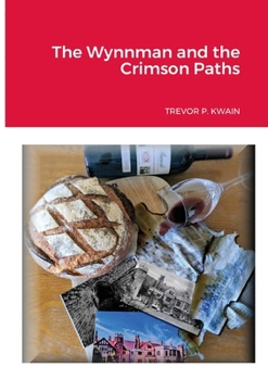 Paperback The Wynnman and the Crimson Paths Book