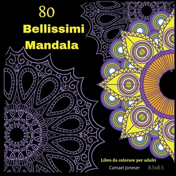 80 Beautiful Mandalas Coloring Book for Adults