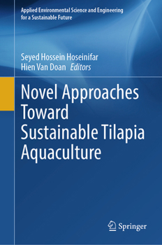 Hardcover Novel Approaches Toward Sustainable Tilapia Aquaculture Book