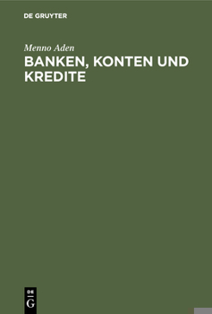 Hardcover Banken, Konten und Kredite [German] Book
