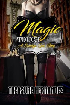 Magic Touch - Book #1 of the Brooklyn Girls