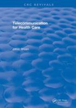 Paperback Revival: Telecommunication for Health Care (1982) Book
