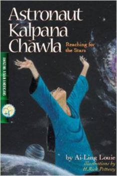 Perfect Paperback Astronaut Kalpana Chawla, Reaching for the Stars (Amazing Asian Americans) Book
