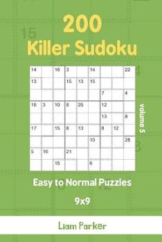 Paperback Killer Sudoku - 200 Easy to Normal Puzzles 9x9 vol.5 Book