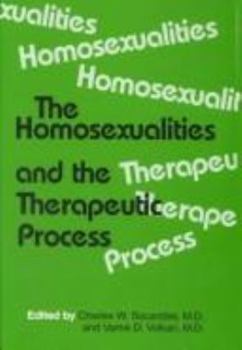 Hardcover The Homosexualities: Reality, Fantasy, and the Arts Book