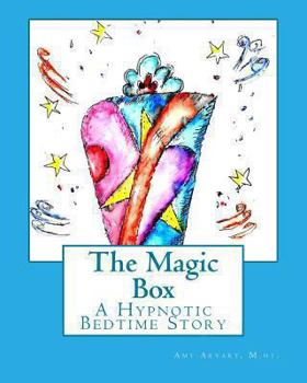 Paperback The Magic Box: A Hypnotic Bedtime Story Book