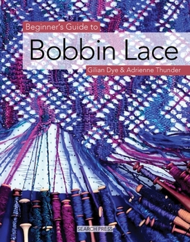 Paperback Beginner's Guide to Bobbin Lace Book
