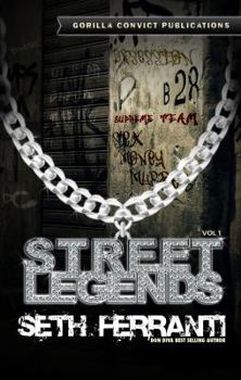 Street Legends - Book #1 of the Street Legends