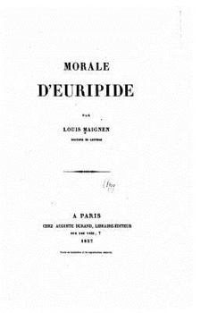 Paperback Morale d'Euripide [French] Book