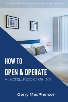 Paperback How to Open & Operate A Hotel, Resort or Inn Book