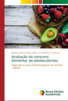 Paperback Avaliação do consumo Alimentar de adolescdentes [Portuguese] Book
