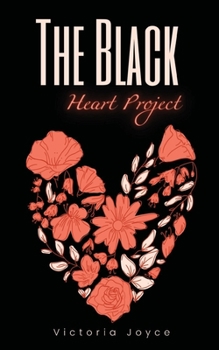 Paperback The Black Heart Project Book