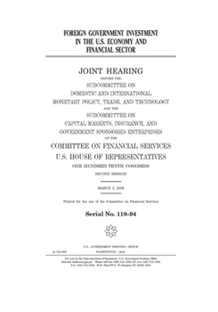 Foreign government investment in the U.S. economy and financial sector :