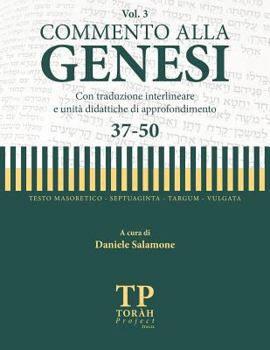 Paperback Commento alla Genesi - Vol 3 (37-50): Con traduzione interlineare [Italian] Book