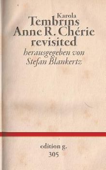 Paperback Anne R. Chérie revisited [German] Book