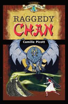 Paperback Raggedy Chan: A Chinese Heritage Tale Book