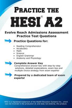 Paperback Practice the Hesi A2!: Practice Test Questions for HESI Exam Book