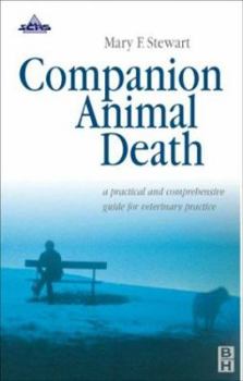 Paperback Companion Animal Death: A Comprehensive Guide for Veterinary Practice Book
