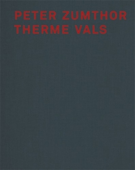 Hardcover Peter Zumthor Therme Vals Book