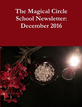 The Magical Circle School Newsletter: December 2016