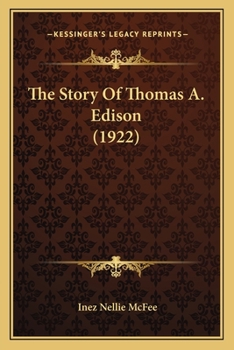 Paperback The Story Of Thomas A. Edison (1922) Book