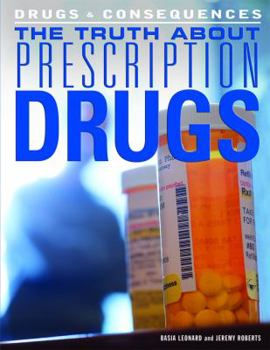 Library Binding The Truth about Prescription Drugs Book