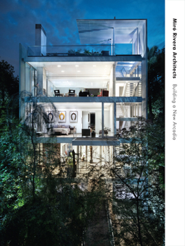 Hardcover Miró Rivera Architects: Building a New Arcadia Book