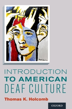 Paperback Introduction to American Deaf Culture Book