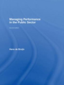 Hardcover Managing Performance in the Public Sector Book