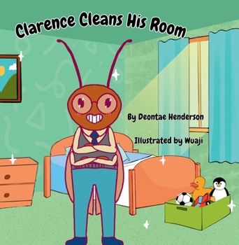 Paperback Clarence Cleans His Room Book