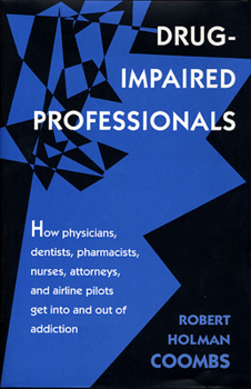 Paperback Drug-Impaired Professionals Book