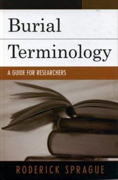 Paperback Burial Terminology: A Guide for Researchers Book