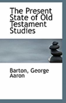 The Present State of Old Testament Studies