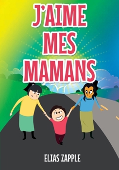 Paperback J'Aime Mes Mamans [French] Book