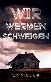 Paperback Wir werden schweigen [German] Book