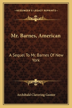 Paperback Mr. Barnes, American: A Sequel To Mr. Barnes Of New York Book