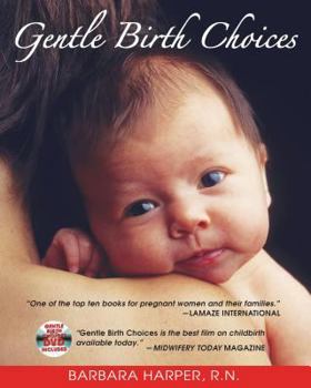 Paperback Gentle Birth Choices Book