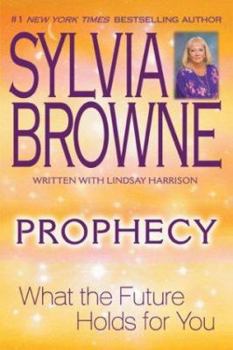 Hardcover Prophecy: What the Future Holds for You Book